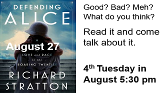 August 27, 5:30. Defending Alice by Richard Stratton