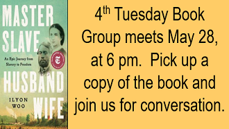 4th Tuesday book group May 28, 6 pm