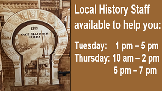 Local history staff available Tues 1-5 pm; Thurs 10-2 and 5-7 pm